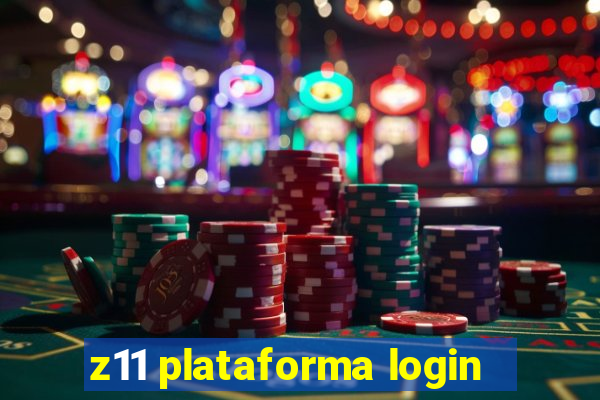 z11 plataforma login